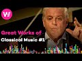 Classical Music You Should Know: Greatest Works #1 | Compilation by wocomoMUSIC