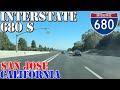 I-680 South - San Jose - California - 4K Highway Drive
