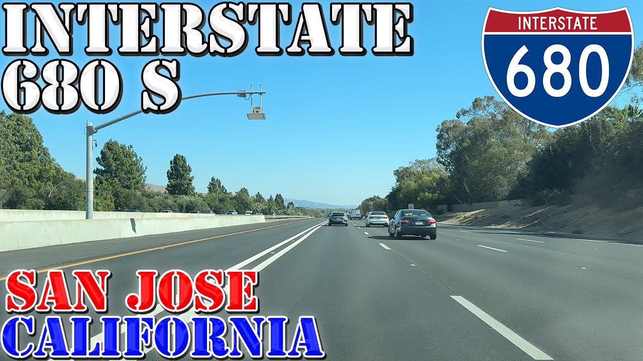 I-680 South - San Jose - California - 4K Highway Drive