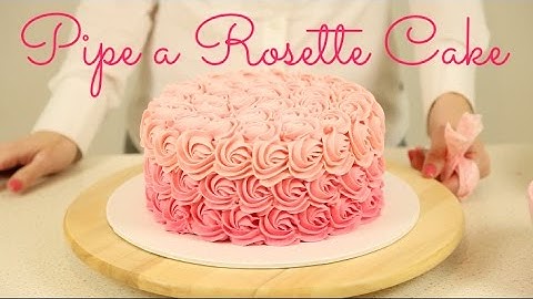 CAKE TREND ~ Decorate an Ombré Rosette Cake - CAKE STYLE