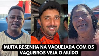 MUITA RESENHA 😂 COM OS VAQUEIROS VEJA O MUÍDO 