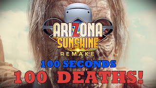 100 Seconds of INSANE Zombie Kills in Arizona Sunshine VR!