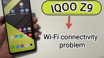 IQOO Z9 mein Wi Fi connectivity problem kaise solve Karen