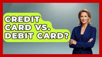 Credit Card Vs. Debit Card? - Learn About Economics