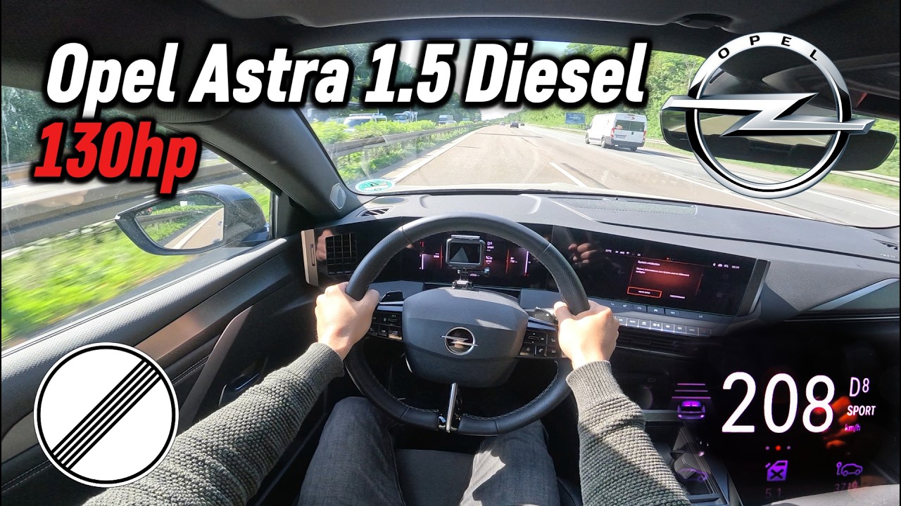 2024 Opel Astra L 1.5  Turbo Diesel (130 hp) | POV Autobahn Test Drive in Germany