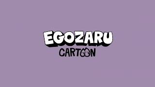 EGOZARU CARTOON ANIMATION DASH