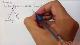 In the figure, if AB=AC, prove that: BE=EC  | CLASS 10 | SAMPLE PAPER (SELF ASSESSMENT) 12 | MAT...