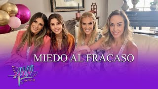 PAULINA GOTO | MIEDO AL FRACASO | AMO