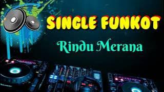 Rindu Merana _ Dennie Rmx _ Single Funkot