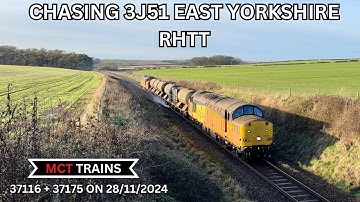 Chasing 3J51 East Yorkshire RHTT with 37116 + 37175 on 28/11/2024