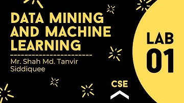 Data Mining & Machine Learning Lab | Lecture 01 | 23.01.2022