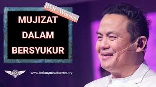 Mujizat Dalam Bersyukur - by BMC Worship