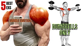 5 BEST SHOULDER EXERCISES WITH DUMBBELLS ONLY AT HOME OR AT GYM