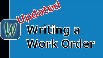 Winworks Tutorials- UPDATED- Writing Work Orders!