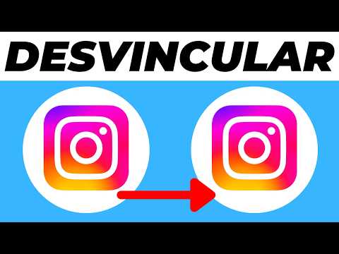 Cómo DESVINCULAR DOS CUENTAS de INSTAGRAM (2026)