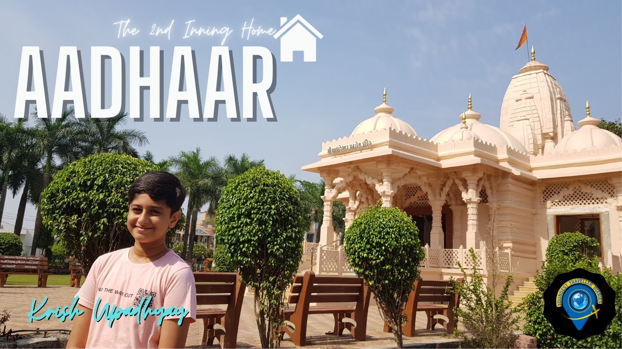 AADHAR TRUST |  OLD AGE HOME NEAR VAPI | PARADISE FOR ELDERS | वृद्धाश्रम | A Home Away from Home