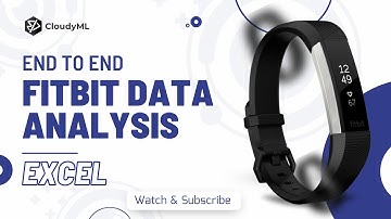 End to End FitBit Case Study | FitBit Data Analysis Using Excel #excel #dataanalysis #casestudy