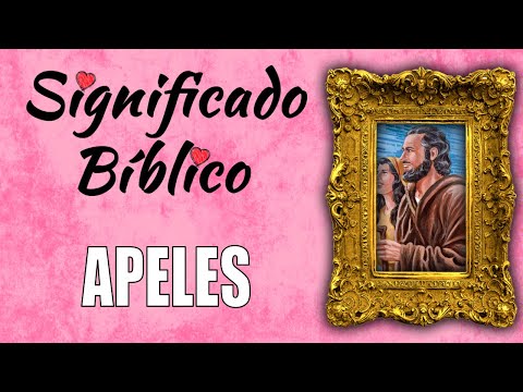 Vídeo: Qui és apelles a la bíblia?