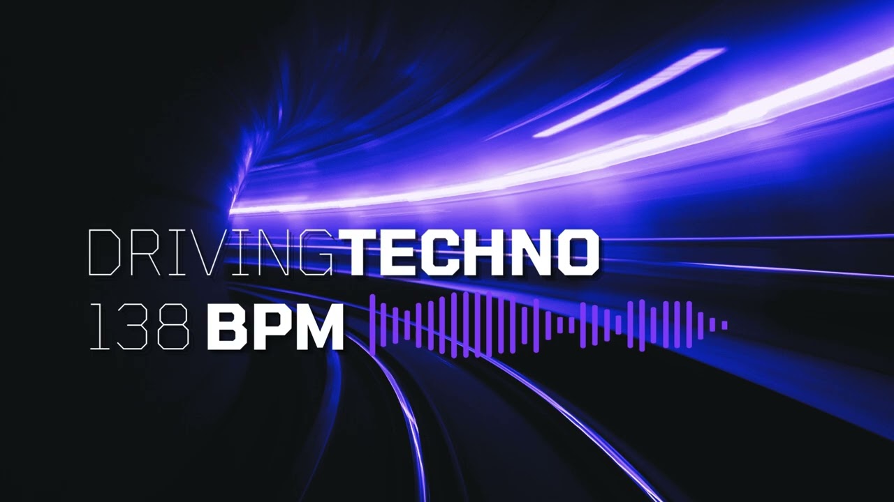 Driving Techno – 138 BPM | Power Drive