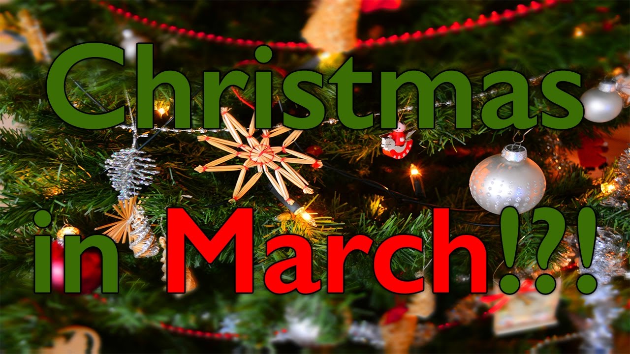 Christmas in March!?! YouTube