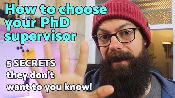 How to choose your PhD supervisor | 5 secrets they won