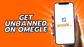 How To Get Unbanned On Omegle
