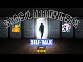 Magical Opportunities Self Talk to Attract Success