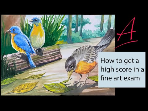 How to get a high score in a fine art exam