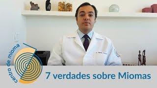 7 verdades sobre Miomas