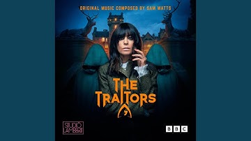 The Traitors Main Theme