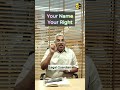 Your Name, Your Right | Gazette Consultant Telugu