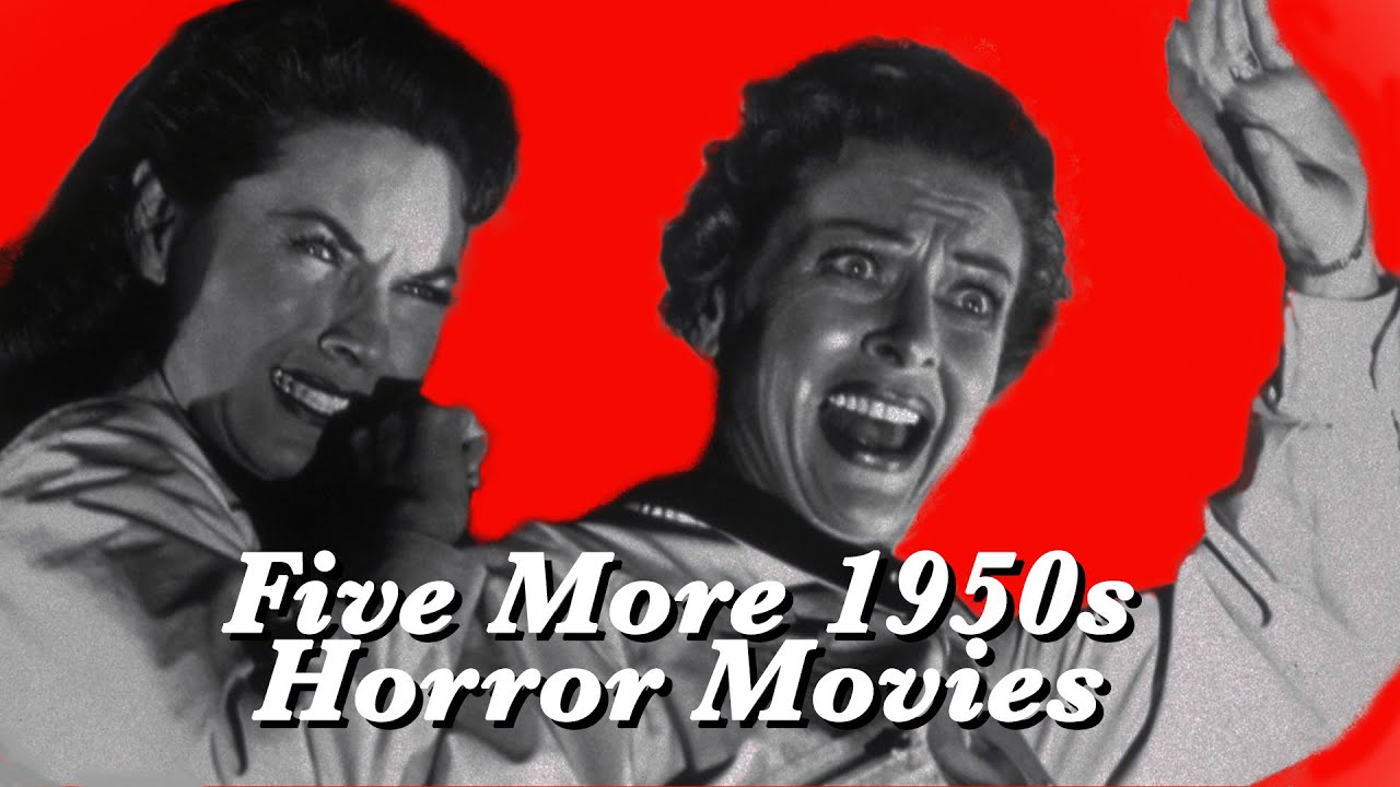 Five More Horror Movies Of The 1950s Don t Watch Alone YouTube Five More Horror Movies Of The 1950s Don t Watch Alone YouTube