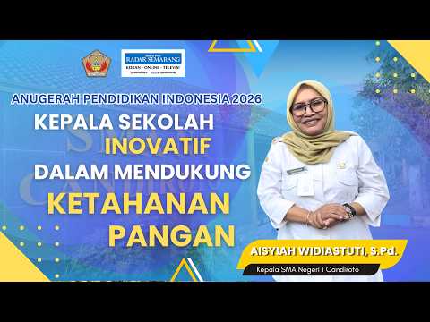 KEPALA SEKOLAH INOVATIF || ANUGERAH PENDIDIKAN INDONESIA 2026 || JAWA POS || AISYIAH WIDIASTUTI