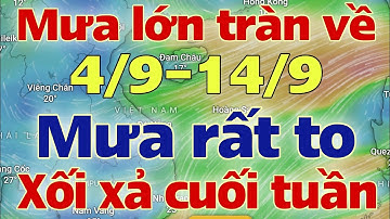 Dự báo thời tiết hôm nay và ngày mai 5/9/2025 | dự báo bão mới nhất | thời tiết 3 ngày tới