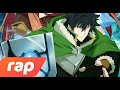 Rap do Naofumi (Tate no Yuusha) - O HERÓI DO ESCUDO | F1RE HITS
