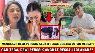 Download Lagu USAI KETEMU, DEWI PERSSIK JADIKAN RESSA ANAK ANGKAT?? DEWI PERSIK PASTIKAN DENADA NYESAL?? MP3