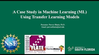 FLATE Webinar Series: A Case Study in Machine Learning (ML) Using Transfer Learning Models