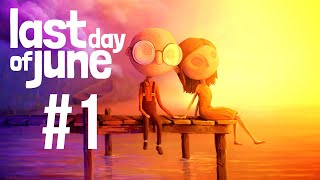 The Saddest Game I've Ever Played - #1 - Last Day of June