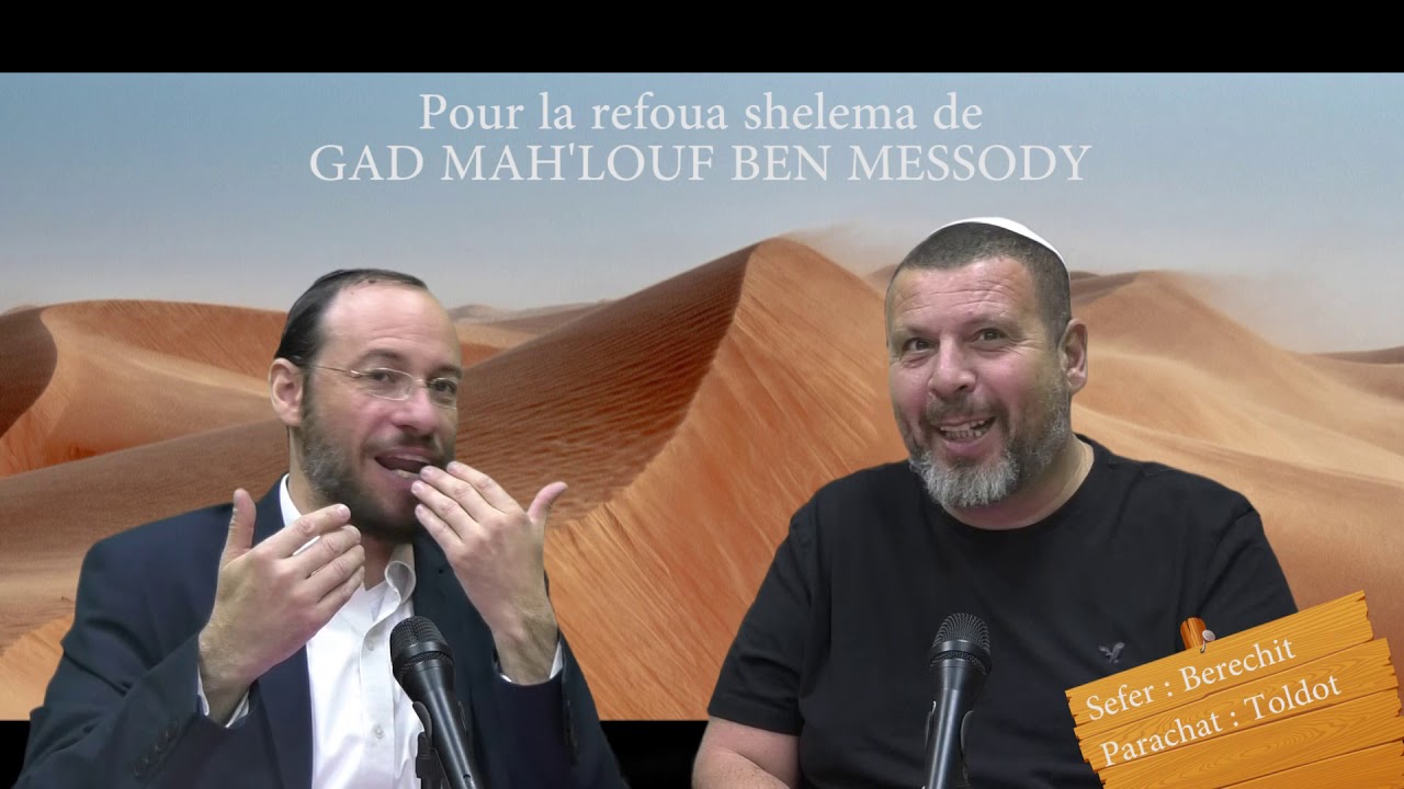 Sefer Berechit : PARACHAT TOLDOT (6) - Saison 2 - avec le duo Rav Brand et Fabrice