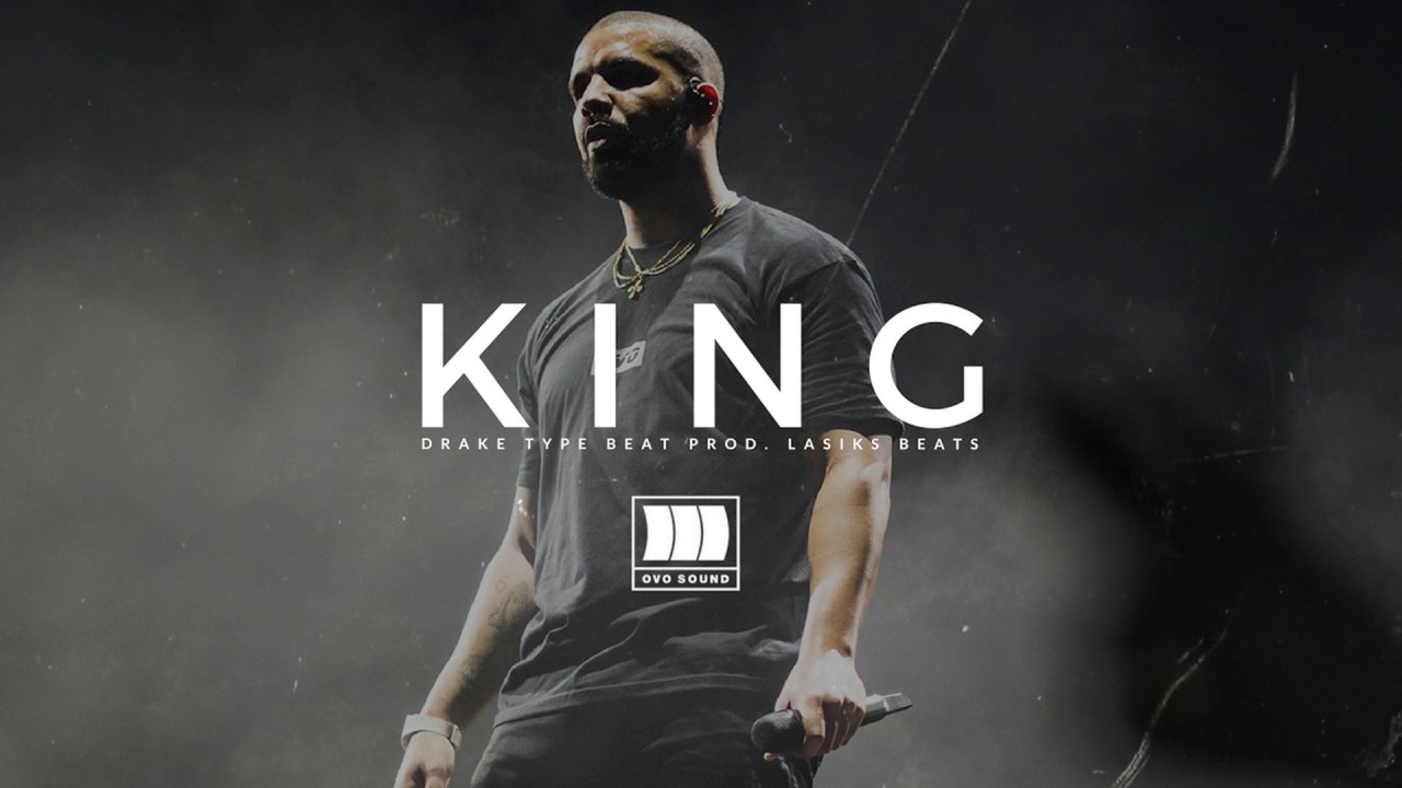 Ring tilbage frisør butiksindehaveren FREE) Drake Type Beat - "King" I Trap/Rap Instrumental 2017 I Prod. By  Lasik Beats - YouTube