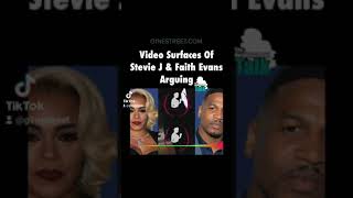 VIRAL VIDEO SHOWS STEVIE J AND FAITH EVANS IN A HEATED ARGUMENT, HE ACCUSES HER OF CHEATING ON HIM.