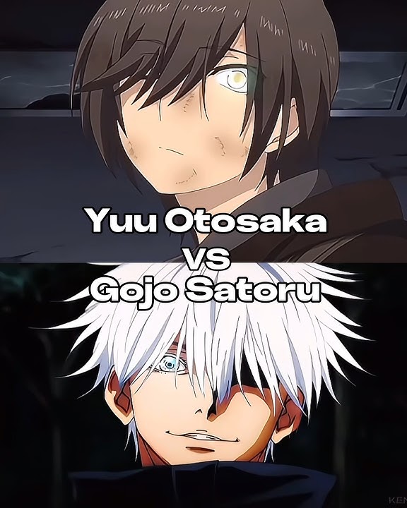 Yuu Otosaka VS Gojo Satoru | Just your regular edgy 1v1 anime edit