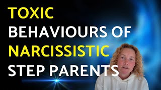 7 Toxic Behaviours of a Narcissistic Step-Parent You Need to Recognise