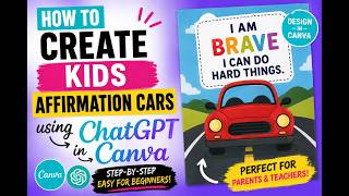 How to Create Kids Affirmation Cards Using ChatGPT & Canva | DIY Printable Tutorial