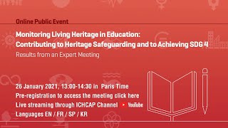Monitoring Living Heritage in Education: Contributing to Heritage Safeguarding and to Achieving SDG4