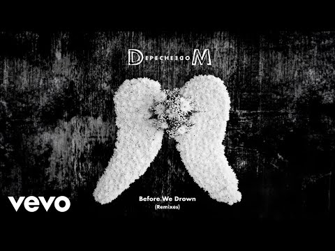 Depeche Mode - Before We Drown