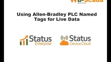 Using Allen Bradley PLC Named Tags