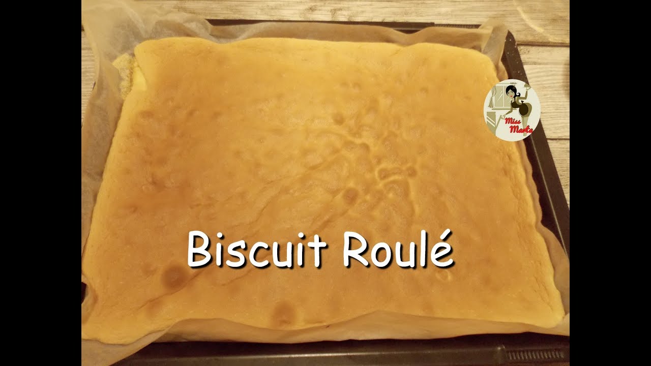 Recette Biscuit Roule Special Buche Miss Marta Youtube Recette Biscuit Roule Special Buche Miss Marta Youtube