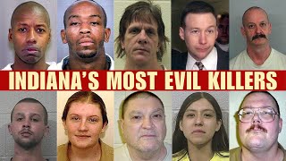 10 Killers Who Changed Indiana Forever