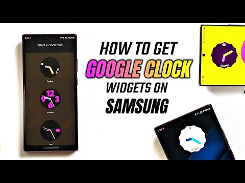 How to get Android 12 Google Clock Widgets on Samsung Phones ?